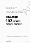 Komatsu Engine 102-1 (JPN) S/N ALL          Diesel Engine 4D102-1 (JPN) S/N ALL, 6D102-1(JPN) S/N ALL, PDF