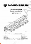 Tadano Faun All Terrain Crane ATF-110G-5 - Troubleshooting and Maintenance Manual         -    ,  ,  ,    .