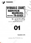 Tadano Rough Terrain Crane TR-500EX-21      ,    ,   ,  ,  ,  ,  ,    .