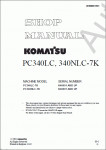 Komatsu Hydraulic Excavator PC340LC-7, PC340NLC-7 ,    Komatsu () PC340LC-7, PC340NLC-7