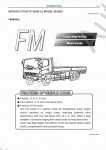 Hino Workshop Manual 500 Series FC6J, FC9J, FD8J, GD8J, FG8J, GH8J, FL8J, FM8J, FM1A, FM2P, FT8J, GT8J, SG8J with J05D-TI, J05E-TI, J08E-TI, A09C engine      500 .   .