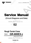 Tadano Rough Terrain Crane GR-800EX-2 - Service Manual      ,    ,  ,  ,    .